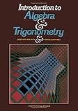 Introduction to algebra and trigonometry
