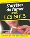 Livres : Comment s'arrêter de fumer pour les nuls