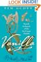 Vanilla: Travels in Search of the Ice Cream Orchid