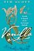 Vanilla: Travels in Search of the Ice Cream Orchid