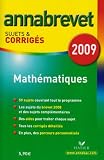 Math�matiques 3e : Sujets et corrig�s