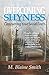 Overcoming Shyness: Conquering Your Social Fears