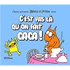 Maurice et Patapon : C'est pas l� qu'on fait caca !