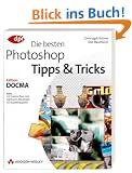 Die besten Photoshop Tipps & Tricks: Edition DOCMA