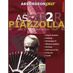 Astor Piazzolla 2: AKKORDEONpur bietet Spezialarrangements im mittleren Schwierigkeitsgrad