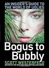 Bogus to Bubbly