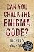 Can
You
Crack
The
Enigma
Code?