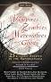 Vampires, Zombies, Werewolves and Ghosts: 25 Classic Stories of the Supernatural