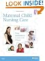 Maternal Child Nursing Care, 4e