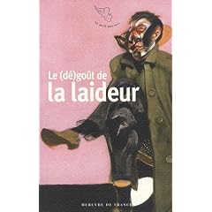 Le (d�)go�t de la laideur