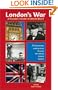 London's War: A Traveler's Guide to World War II