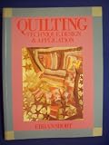 Quilting : technique, design and application