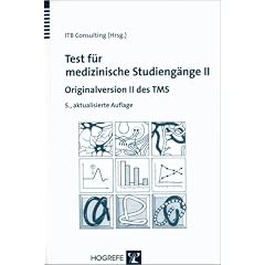 Test f�r medizinische Studieng�nge II: Originalversion II des TMS