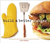 Build A Better Burger: Celebrating Sutter Home's Annual Search for America's Best Burgers