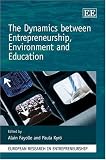 Review Edward Elgar Pub  / The Dynamics Between Entrepreneurship, Environment and Education (European Research in Entrepreneurship Series)