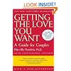 Getting the Love You Want: A Guide for Couples, 20th Anniversary Edition