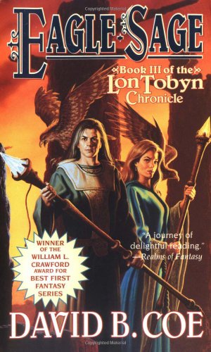 Eagle-Sage (The Lon Tobyn Chronicle, Book 3)