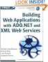 Building Web Applications with ADO.NET and XML Web Services (Gearhead Press)