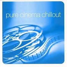 Pure Cinema Chillout