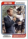 2008 Topps American Heritage Baseball Cards # 73 Robert F. Kennedy ( Democrat )( Statesman and Jurist ) Trading Card in Protective Screw Down Display