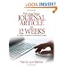 Writing Your Journal Article in Twelve Weeks: A Guide to Academic Publishing Success