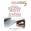 Writing Your Journal Article in 12 Weeks: A Guide to Academic Publishing Success
