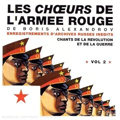 Les Choeurs de l'Arm�e Rouge, Vol. 2