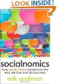 Socialnomics: How Social Media Transforms the Way We Live and Do Business