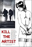Kill The Artist (Widescreen Edition)