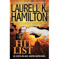Hit List (Anita Blake, Vampire Hunter) - Laurell K. Hamilton
