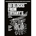 80 Blocks From Tiffanys - A Film By Gary Weis [DVD] [2010]