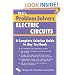 Electric Circuits Problem Solver (Problem Solvers Solution Guides)