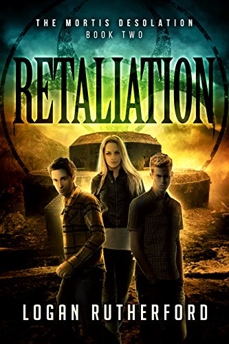 Retaliation (The Mortis Desolation Book 2)