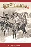 The Historic Santa Fe Trail