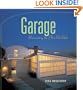 Garage: Reinventing the Place We Park