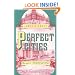 Perfect Cities: Chicago's Utopias of 1893