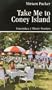 Take Me To Coney Island (Prose Series 25) (French Edition)