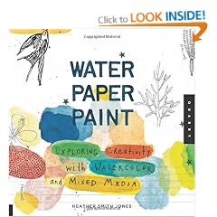 Water Paper Paint: Exploring Creativity with Watercolor and Mixed Media