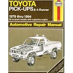 Toyota Pick-ups and 4-Runner, 1979 thru 1994 (Haynes Automotive Repair Manual, 656 (US)) book cover