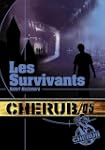 Cherub, Tome 5 : Les survivants