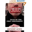 Buy Freedom for the Thought That We Hate: A Biography of the First Amendment by Anthony Lewis