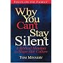 Why You Can't Stay Silent: A Biblical Mandate to Shape Our Culture (Focus on the Family)