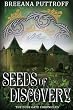 Seeds of Discovery (Dusk Gate Chronicles - Book One)