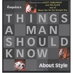 Things a Man Should Know About Style