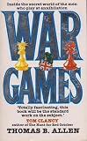 War games : inside the secret world of the men who play at World War III