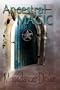 Ancestral Magic