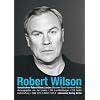 NAHAUFNAHME: Robert Wilson. Lecture