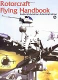 Rotorcraft Flying Handbook