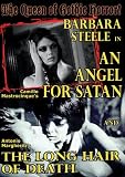 Long Hair of Death / An Angel For Satan