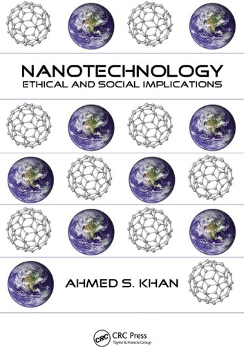 Nanotechnology: Ethical and Social Implications (Nano and Energy)